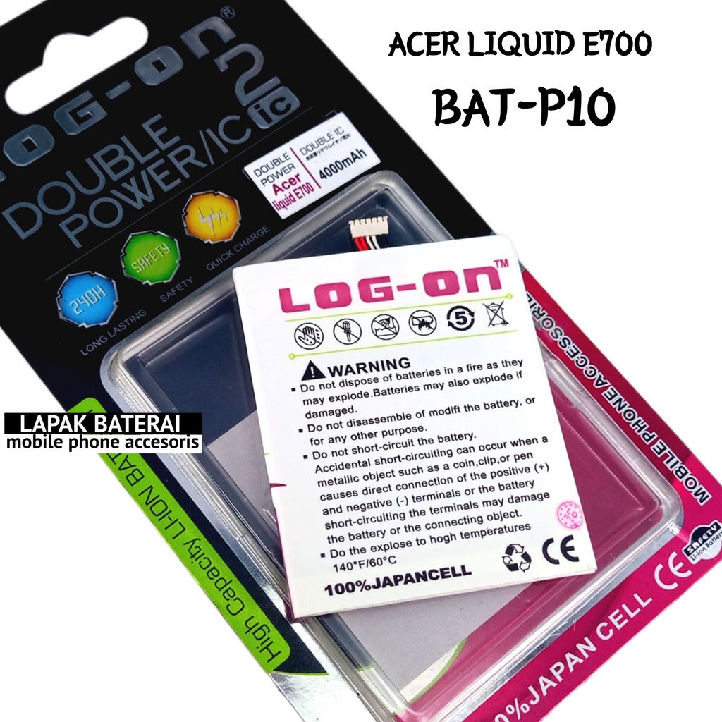 LOG - ON Baterai Acer E700 Liquid BAT-P10 Double IC Protection Battery Batre