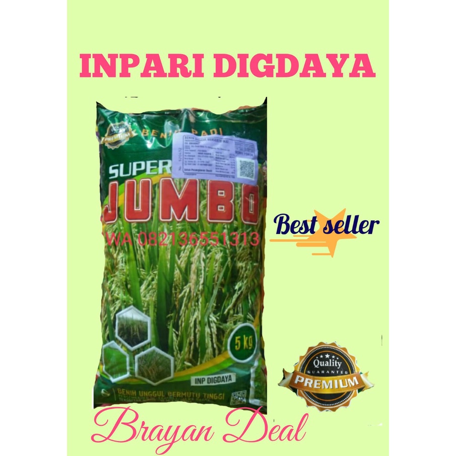 INPARI DIGDAYA BENIH PADI UNGGUL SUPER JUMBO BERSERTIFIKAT 5 Kg