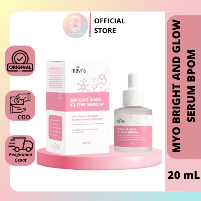 (BPOM) MAYRA Serum Bright and Glow Serum Vitamin C MYO Beauty Brightening Whitening mencerahkan 20 ML