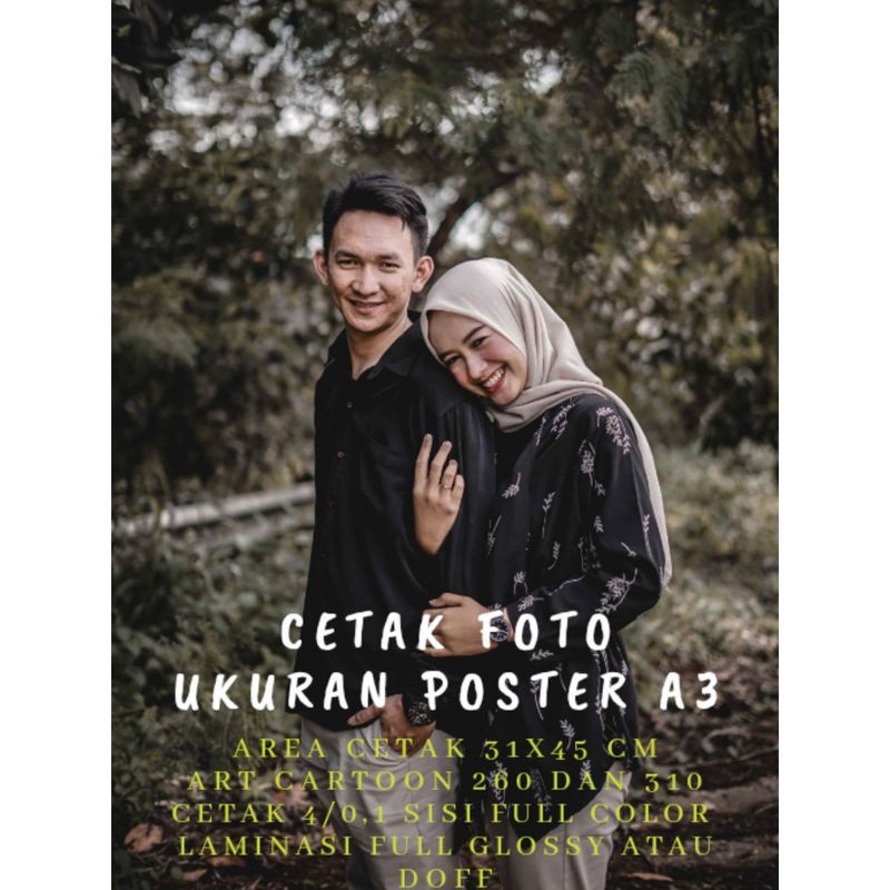 CETAK FOTO COUSTUM POSTER A3 TIDAK LUNTUR...4R.5R.10R.20R.24R