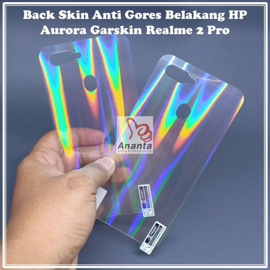 REALME 2 REALME 2 PRO ANTI GORES BELAKANG SKIN AURORA GARSKIN MOTIF PELANGI ANTI JAMUR TRANSPARAN PELINDUNG BELAKANG