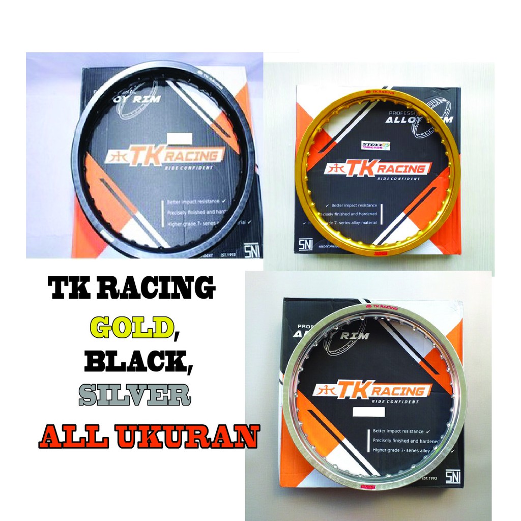 VELG TK RACING RING 17 WARNA GOLD-SILVER-BLACK ALL SIZE 140/160/185/215/250/300