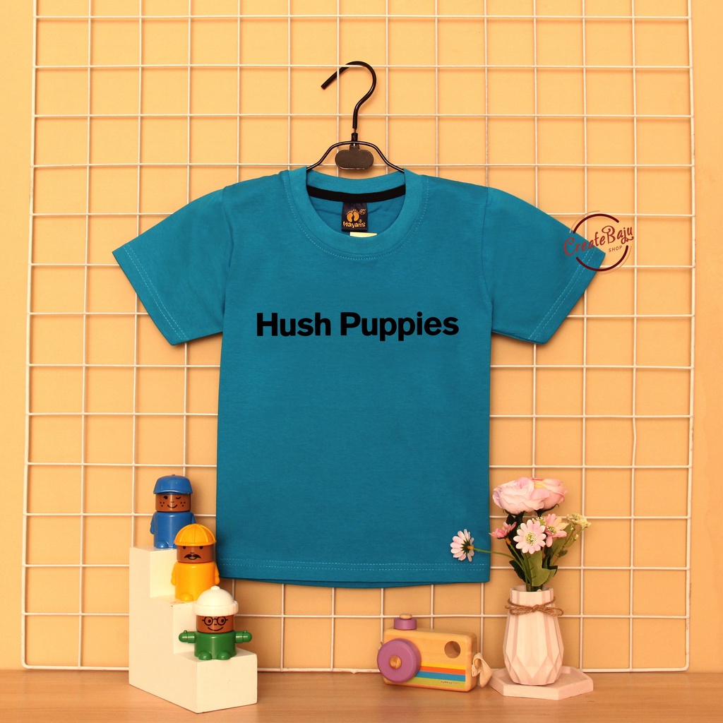 CUSTOM KAOS ANAK LAKI HUSH PUPPIES 1-7 TAHUN BAJU ATASAN ANAK LAKI FASHION TERMURAH BAHAN KATUN