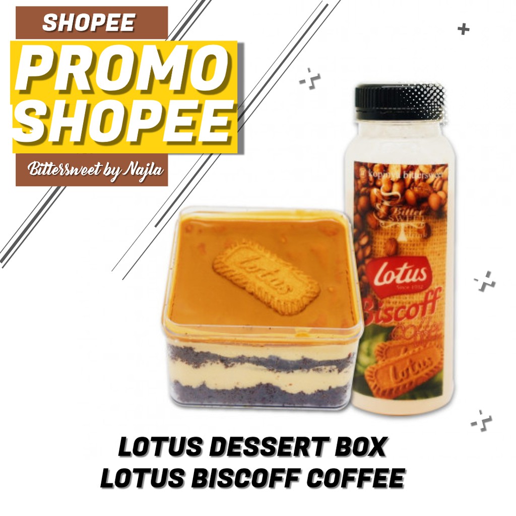 

PROMO SHOPEE LOTUS DESSERT BOX & LOTUS BISCOFF COFFEE