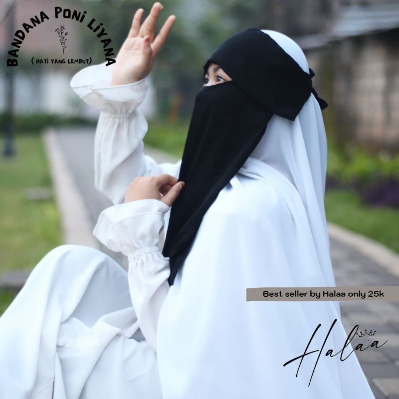 NIQAB/ CADAR  BANDANA PONI LIYANA SIFON SILKY / SIFON PREMIUM BY HALAA