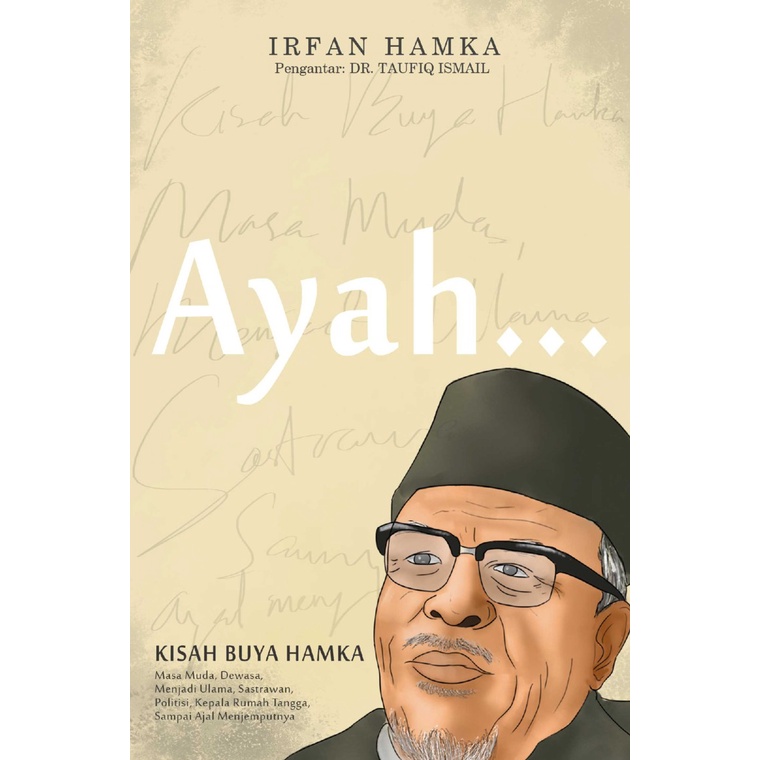 AYAH (KISAH BUYA HAMKA) -IRFAN HAMKA
