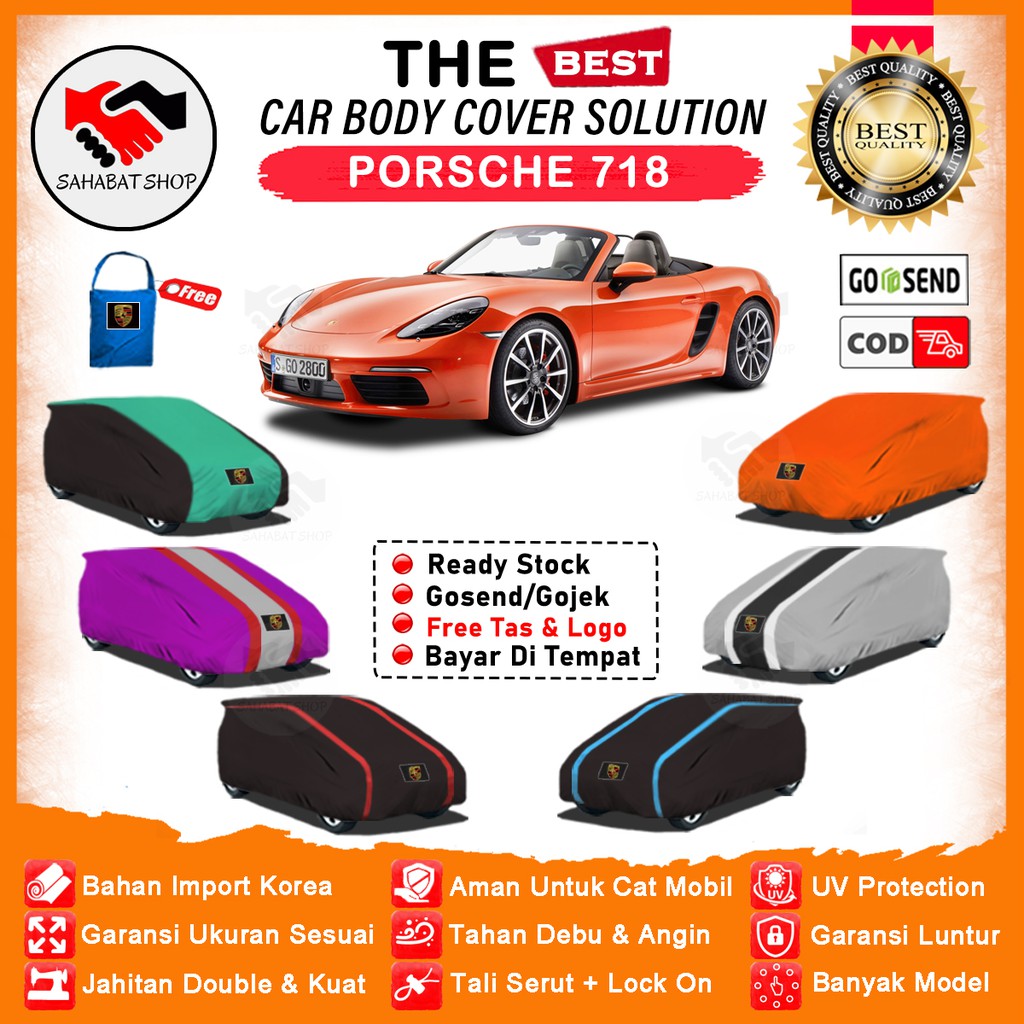 Sahabat Body Cover Mobil Porsche 718 / Sarung Penutup Porsche 718 Outdoor / Selimut Mantel Tutup Jas Mantol Kerudung Pelindung Terpal Pembungkus Kelambu Kerodong Tutupan Bungkus Mobil Sedan Porsche 718 Waterproof Anti Air Model Orange