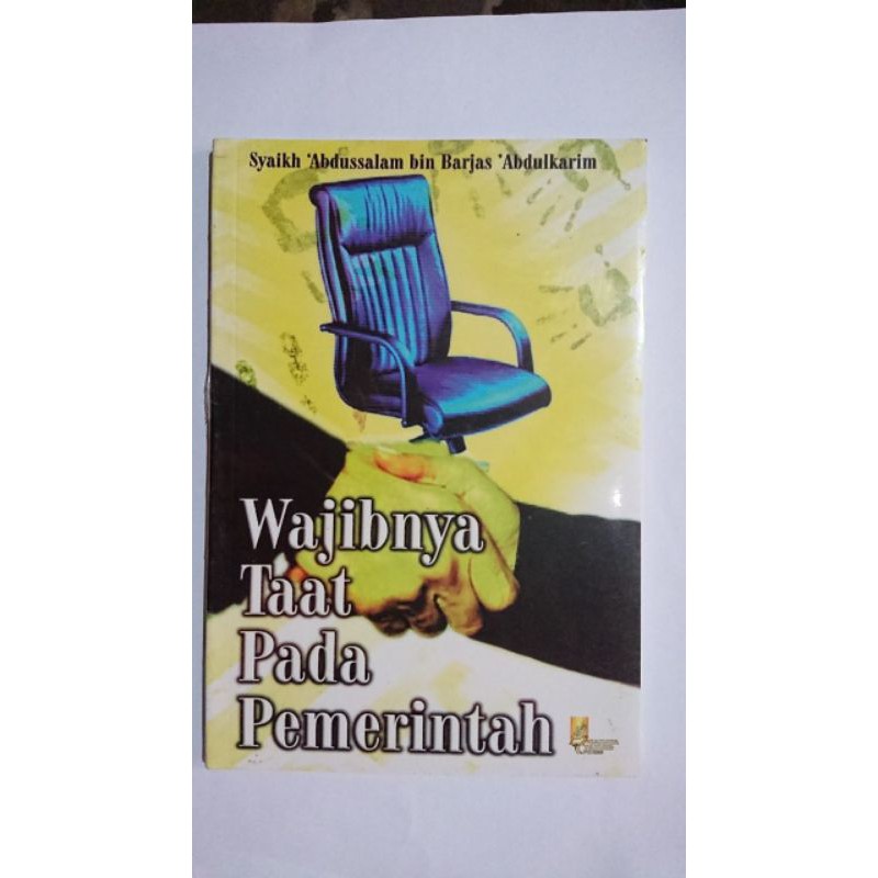 Buku Prinsip Islam " Wajibnya Taat Pada Pemerintah"