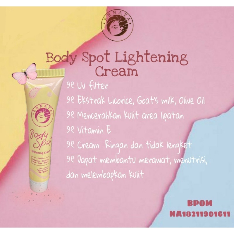 ERNAYA BODY SPOT LIGHTENING CREAM BPOM