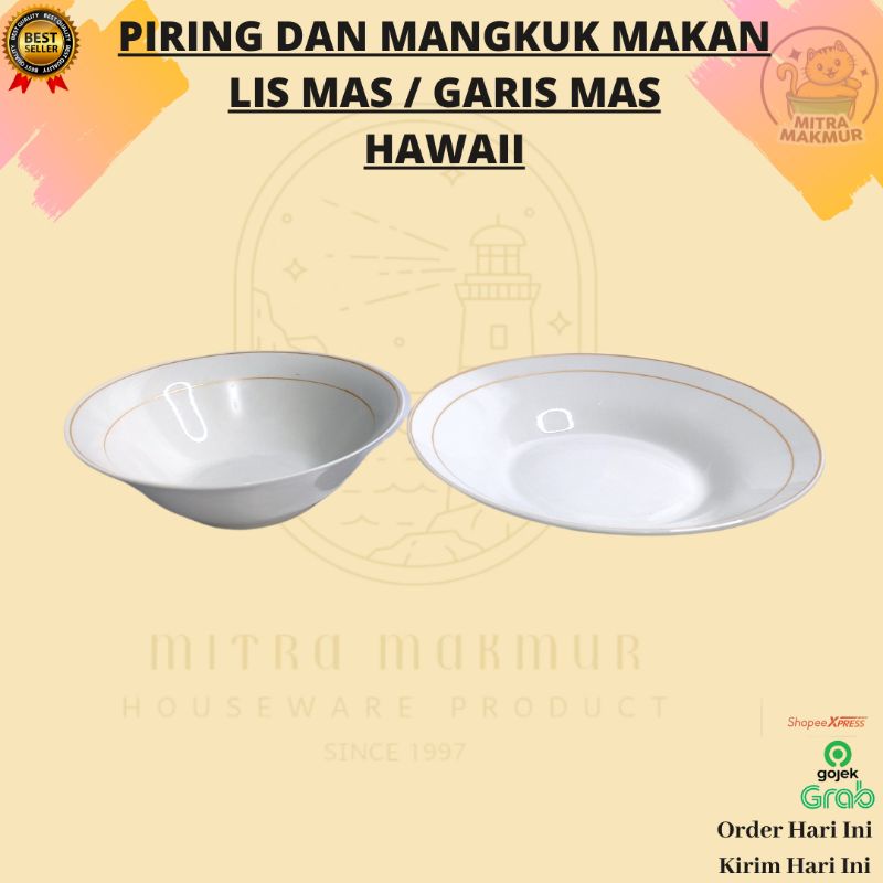 NEW!! PIRING DAN MANGKUK MAKAN LIS MAS KERAMIK HAWAII