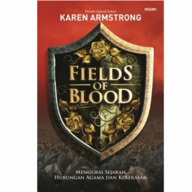 FIELDS OF BLOOD

oleh KAREN ARMSTRONG