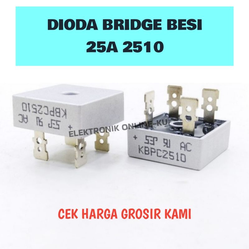 DIODA BRIDGE KIPROK 25A BESI 2510