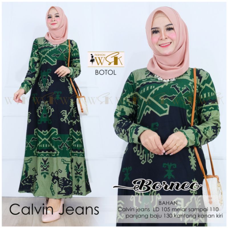 ORI SOLO - BORNEO STANDAR JUMBO GAMIS MUSLIM CALVIN JEANS ADEM TEBAL FIT TO 4L JUMBO