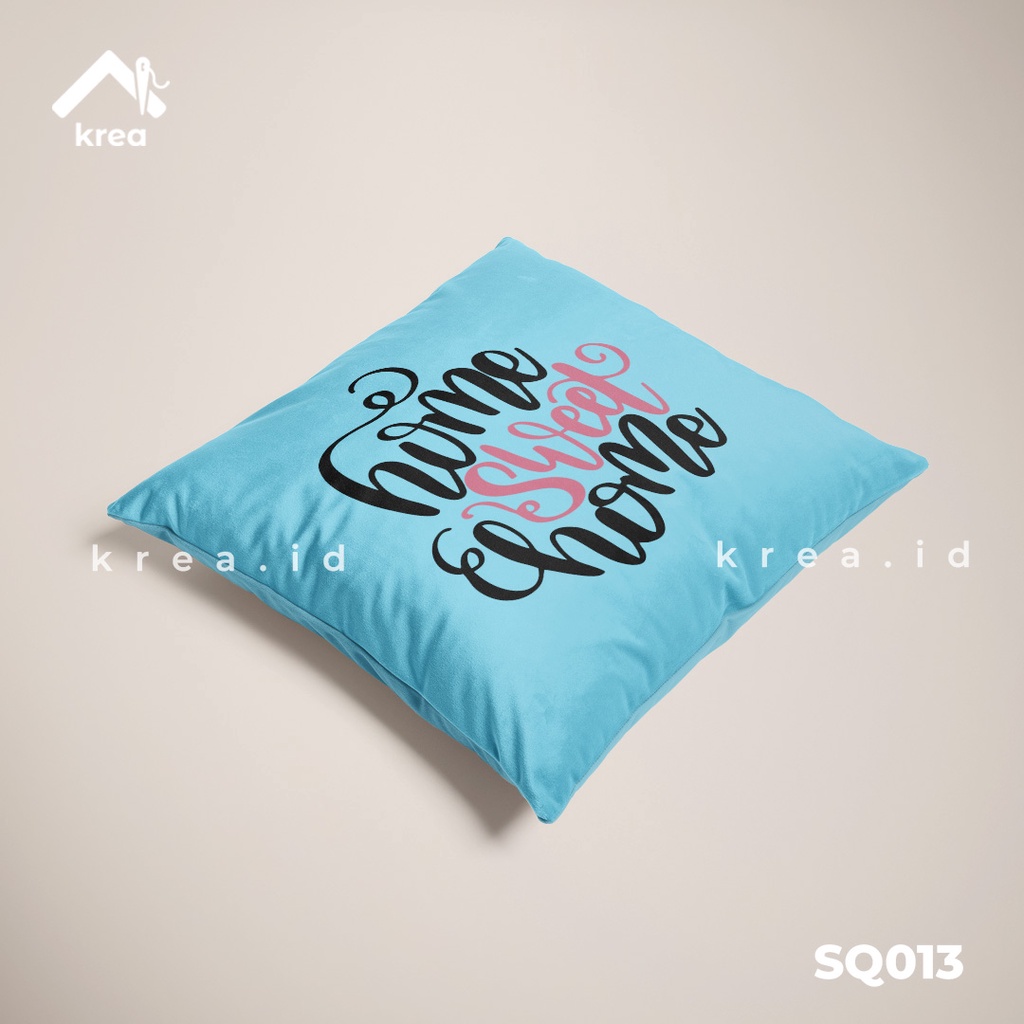 SARUNG BANTAL SOFA KATA KATA HOME SWEET HOME 3