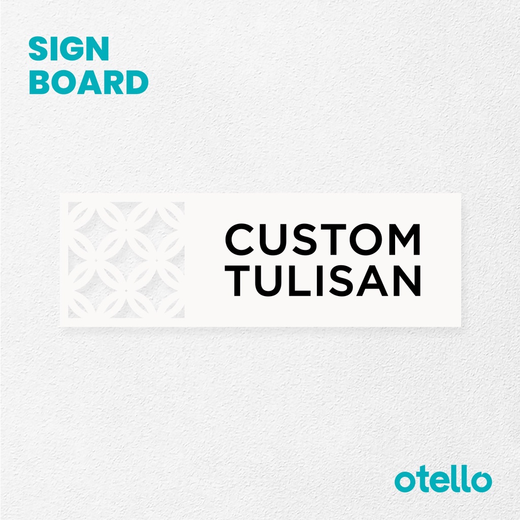 Otello Sign Board Custom Tulisan Acrylic Signage Print Akrilik Nama Ruangan Dinding Papan Tempel Acrilic Print Label Dinding Pintu Kantor Restoran Petunjuk Toko Cafe