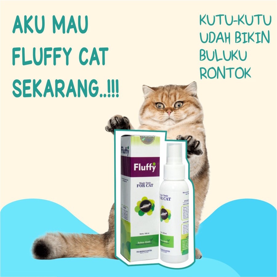 100 ML Fluffy Obat Kutu Kucing Ampuh Magic Tonic Bulu Rontok Obat Jamur Scabies Kucing Angora Pesia 