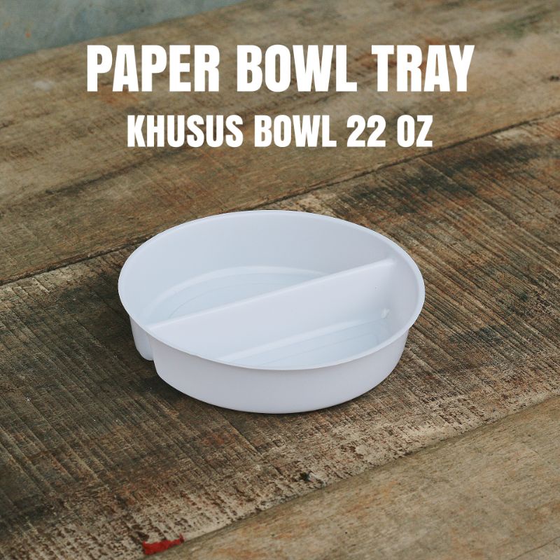 FOOD TRAY SEKAT 2 UNTUK PAPER BOWL