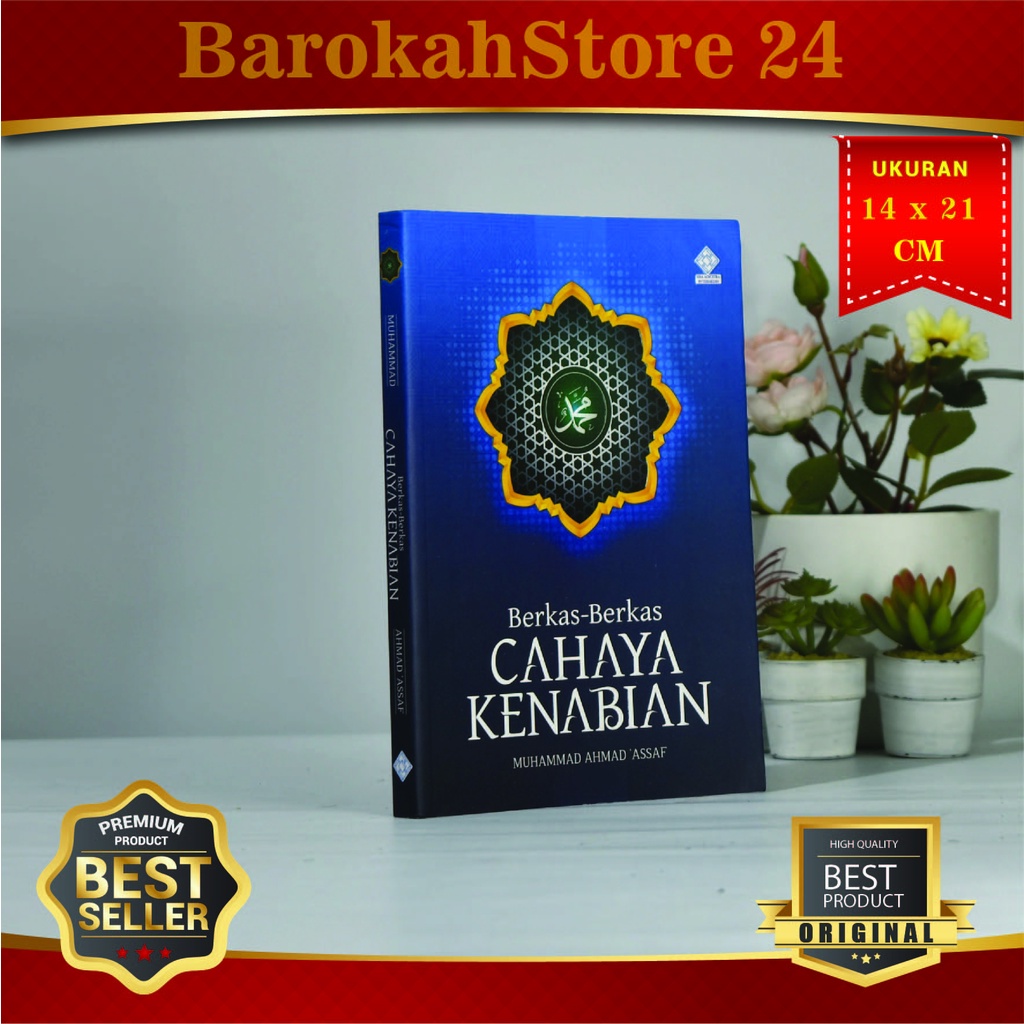 Berkas-berkas Cahaya Kenabian Oleh Muhammad Ahmad 'Assaf