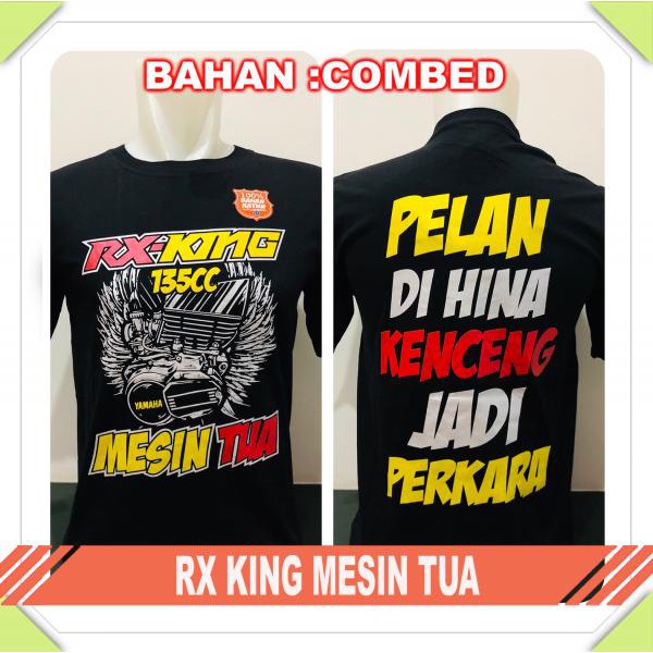 Kaos RX King Mesin Tua
