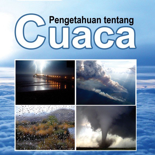 BUKU ANAK ( Pengetahuan Tentang Cuaca ) TERMURAH