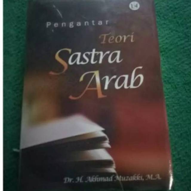 Pengantar Teori Sastra Arab - Akhmad Muzakki