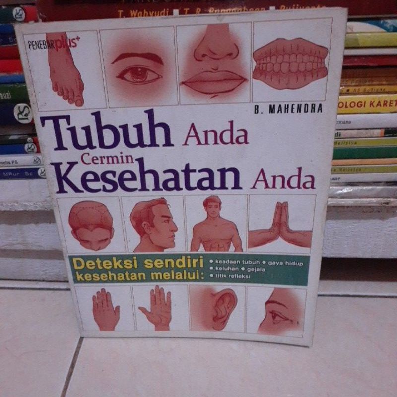 Tubuh Anda cermin kesehatan Anda