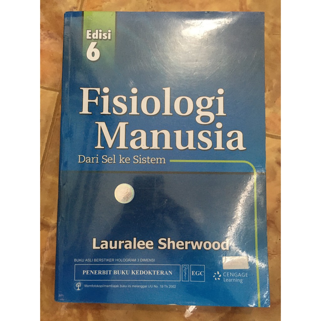 Buku Kedokteran Fisiologi Manusia Lauralee Sherwood Edisi 6 (Original Bekas/Original Second)