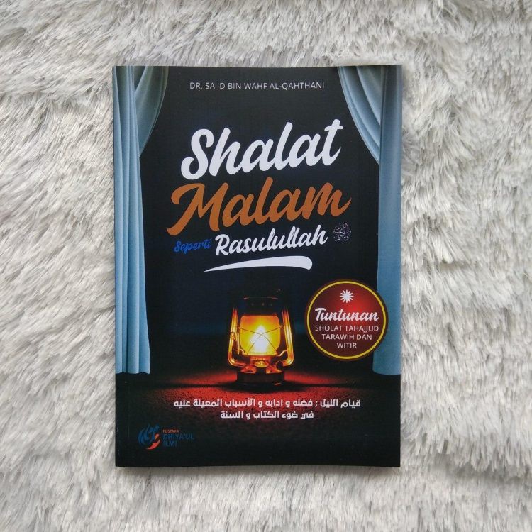 Shalat Malam Seperti Rasulullah