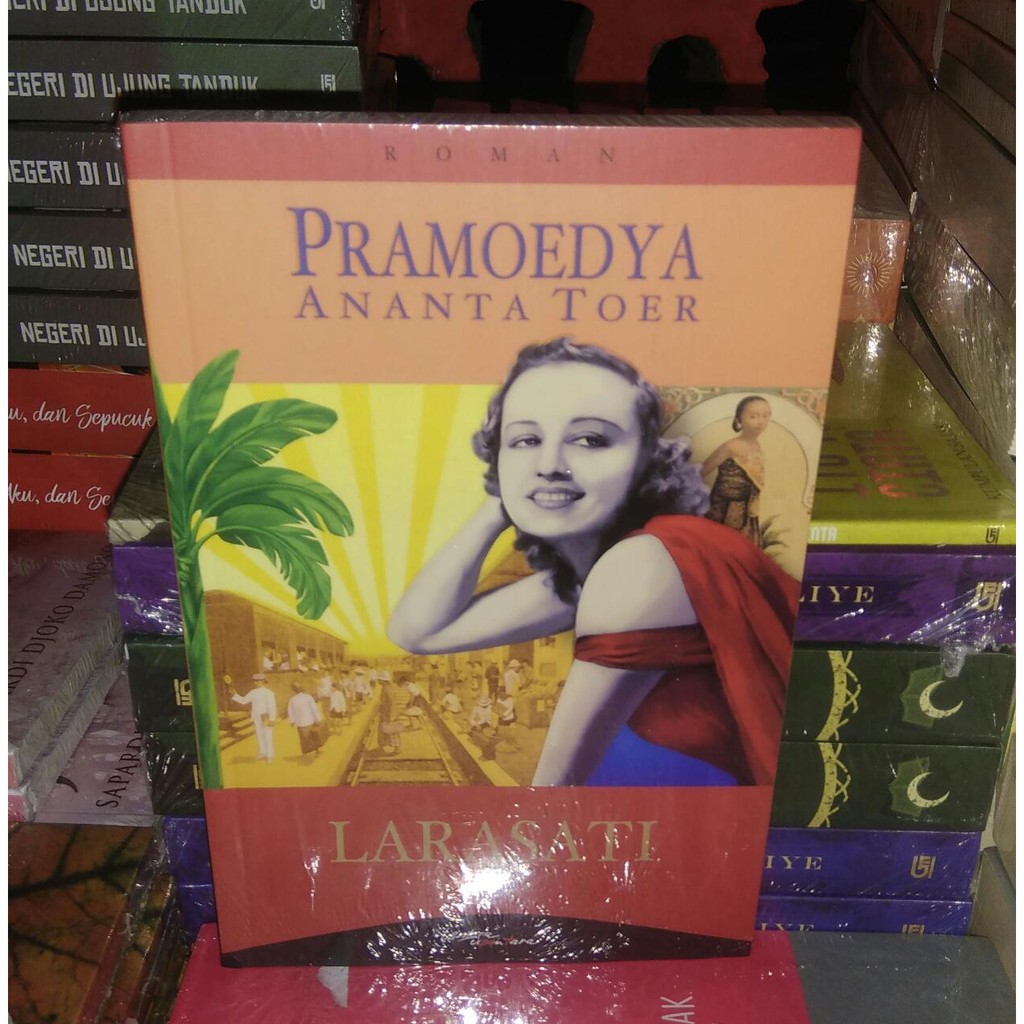 Larasati - Pramoedya Ananta Toer -R