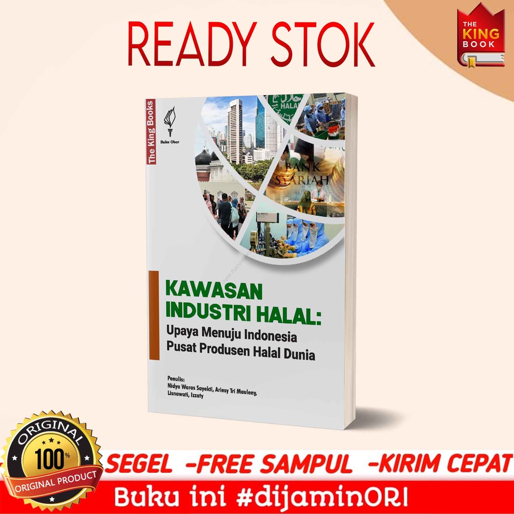 Buku Kawasan Industri Halal: Upaya Menuju Indonesia Pusat Produsen Halal Dunia
