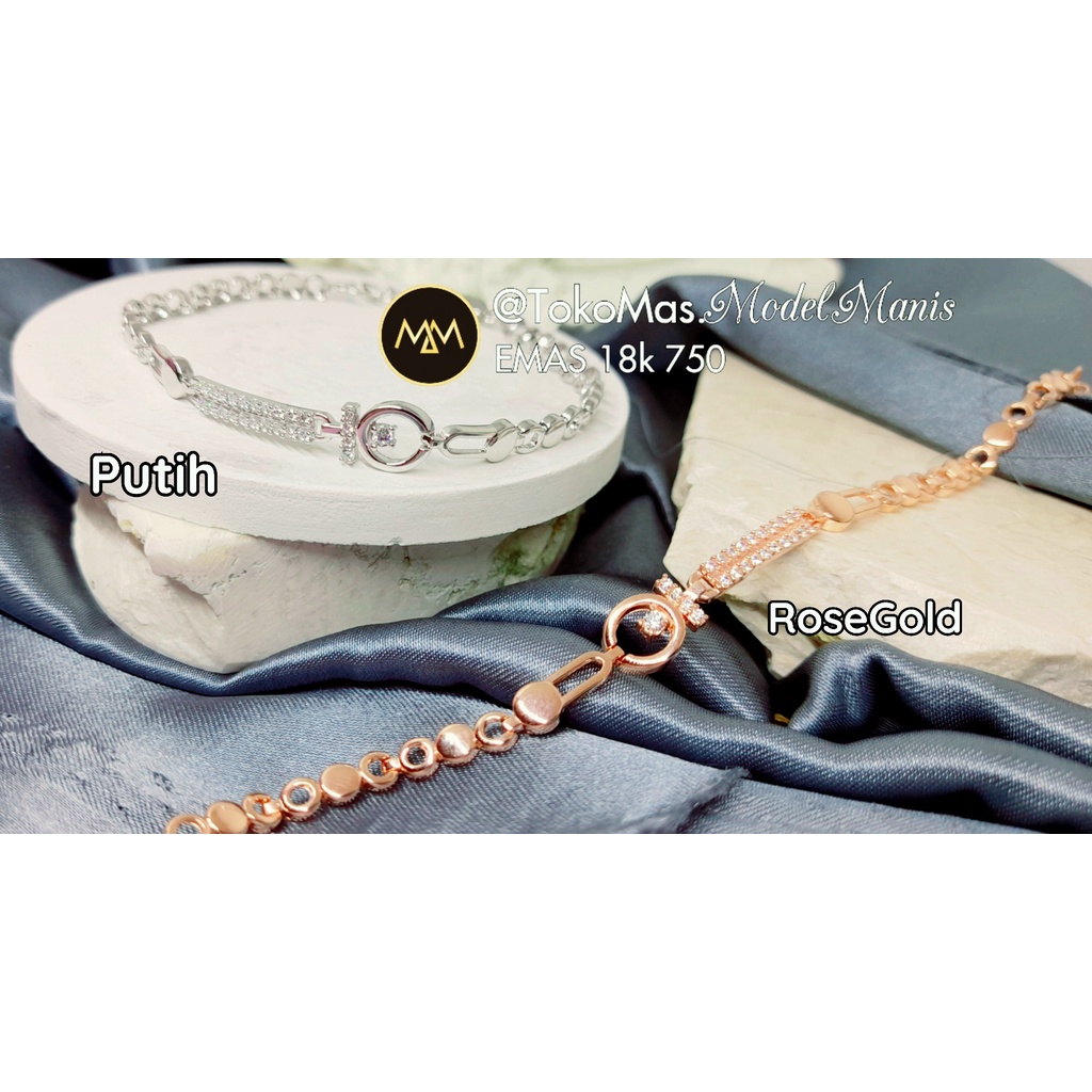 Gelang Emas fashion T emas putih rosegold 750 kadar 18k