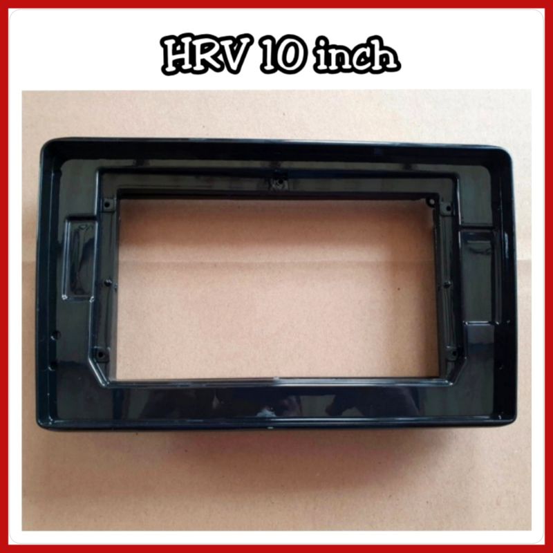 Frame Head Unit HRV 2015-2018 Layar 10 inch
