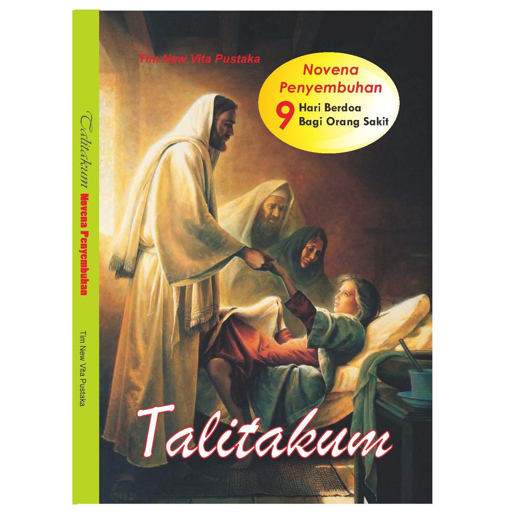 BUKU NOVENA PENYEMBUHAN KATOLIK (TALITAKUM)