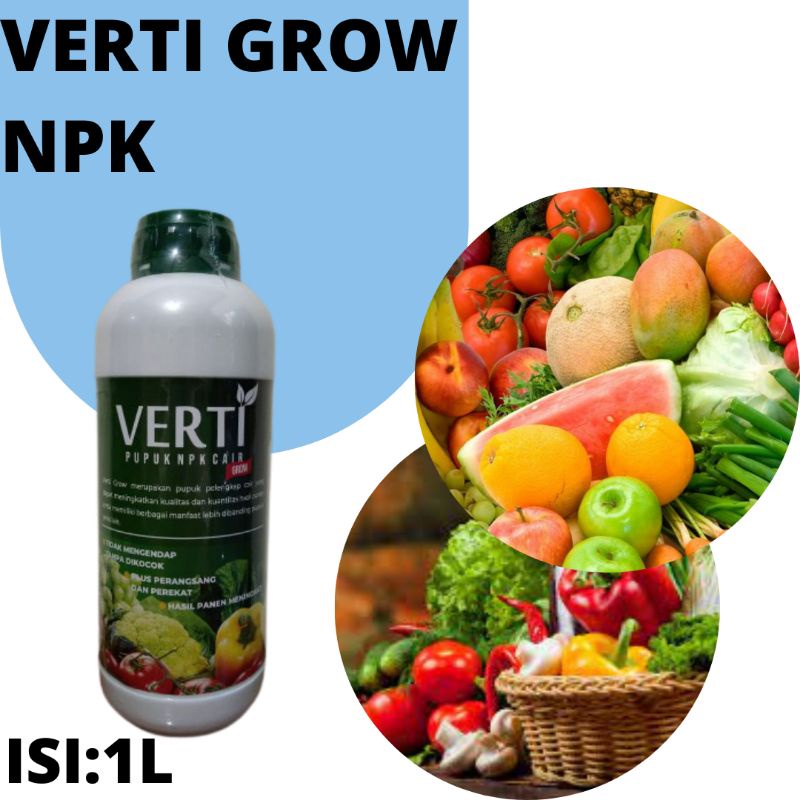 Pupuk Untuk Nutrisi Tanaman Buah Dan Sayur/Pupuk Buah Dan Sayur Terbaik/Pupuk Cair Verti Grow NPK