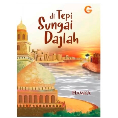 Buku Di Tepi Sungai Dajlah - Buya Hamka - Gema Insani 100% Original