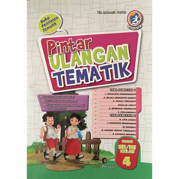 

Soal-2 Tematik Pintar Ulangan Tematik SD kls. 4 - 6 +Kunci Jawaban