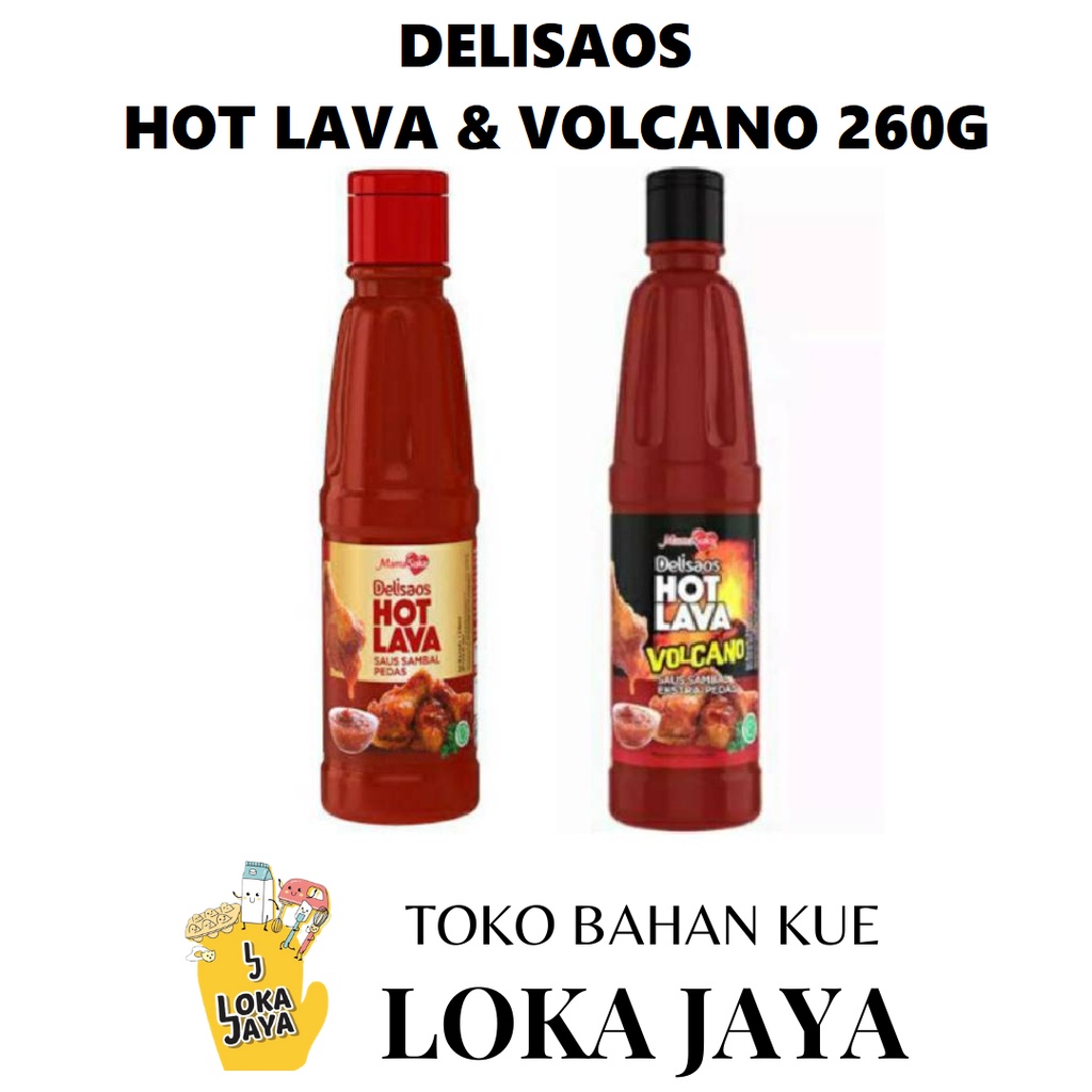 

HOT LAVA & LAVA VOLCANO MAMASUKA DELISAOS 260 ML SAUS SAMBAL PEDAS HALAL