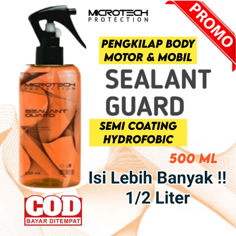 Pengkilap/Poles/Body Motor/Mobil/Pengkilat/Coating/Polish/Wax/Sealant Guard/By Microtech 500ML