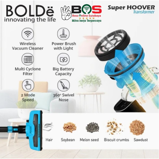 BOLDe Super Hoover Transformer Vacuum Celaner Bolde Wireless Robotic