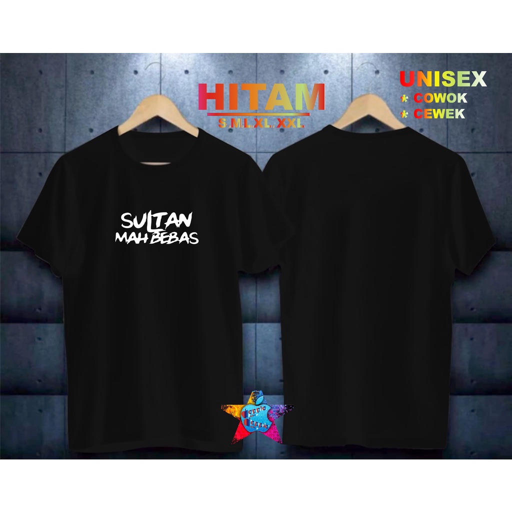 COD/KAOS SULTAN MAH BEBAS/KAOS TERLARIS KUALTAS TERJAMIN/KAOS PRIA DISTRO HIT/KAOS BANDUNG/KAOS KEREN/KAOS MURAH//KAOS DISTRO/KAOS BERGAMBARKAOS DISTRO/KAOS PRIA DAN WANITA/KAOS KATA KATA LUCU/KAOS VIRAL/KAOS PROMO