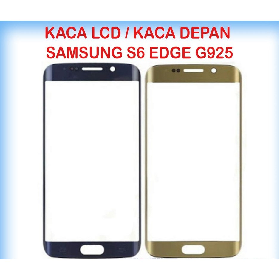 Kaca TouchScreen Digitizer TS Kaca Layar Sentuh Kaca Depan LCD Samsung S6 Edge G925