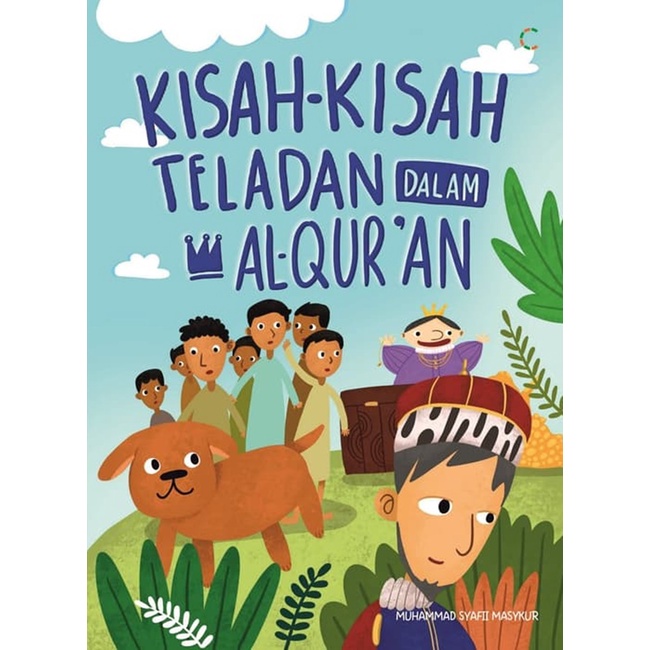 Kisah-Kisah Teladan Dalam Al-Qur`An - Muhammad Syafii Masykur