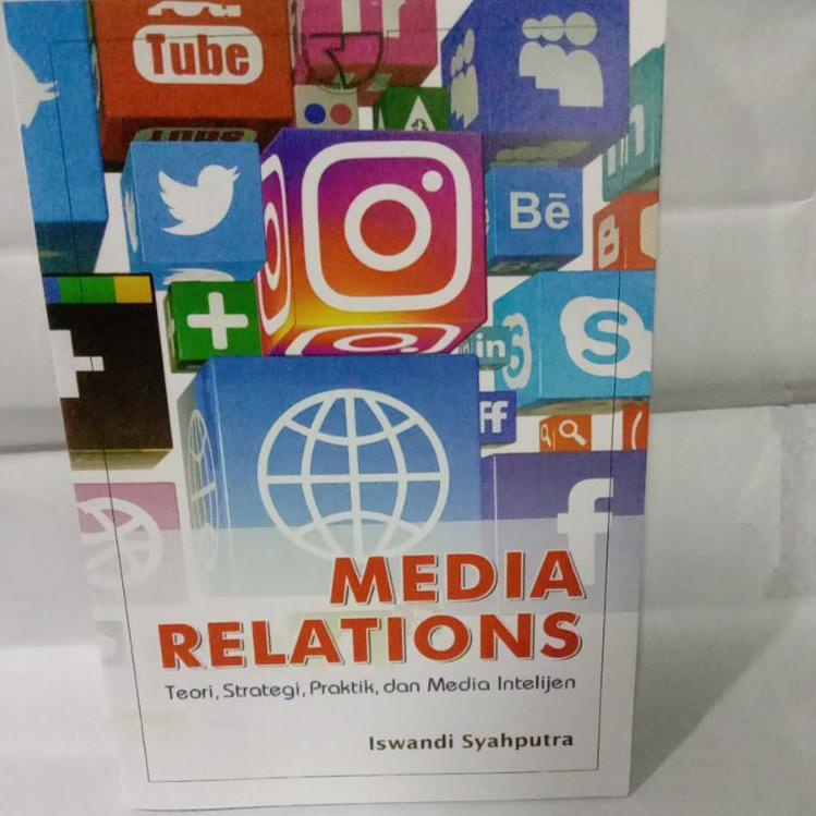 

⸨CuK ♞⸩ MEDIA RELATION, teori, strategi,praktik, By iswandi ||Paling Popular
