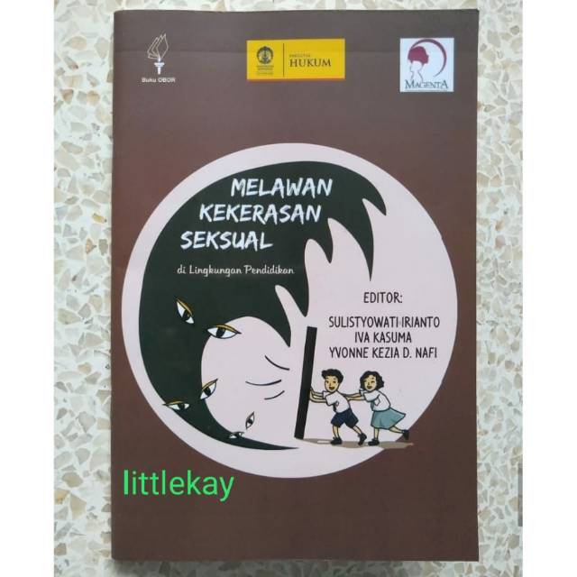 Jual Melawan Kekerasan Seksual Di Lingkungan Pendidikan Sulistyowati Irianto Iva Kasuma 