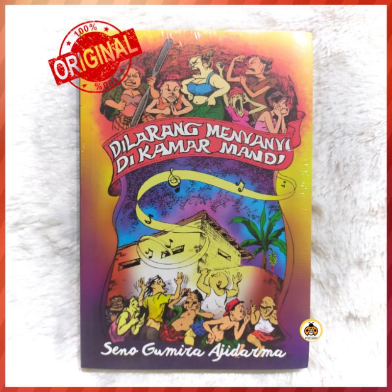 Dilarang Menyanyi Di Kamar Mandi Seno Gumira Ajidarma Shopee Indonesia