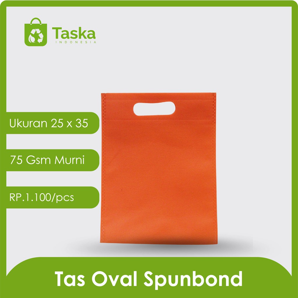 

Tas Press Spundbond Taska Oval 25x35 (Warna Orange)