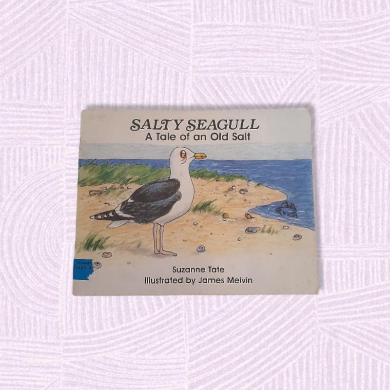 SALTY SEAGULL - BUKU CERITA ANAK - STORYBOOK - CHILDREN BOOK - BUKU BAHASA INGGRIS - BUKU IMPORT PRE