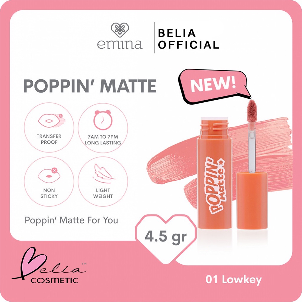 ❤ BELIA ❤ EMINA Poppin Matte 4.5 g | Lip Matte (✔BPOM)