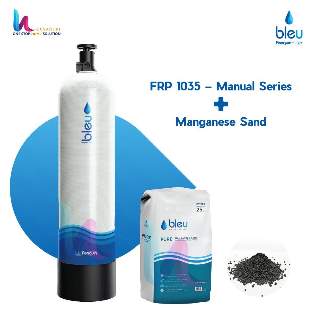 Filter Air Penguin Bleu Manganese FRP 1035 MV MANUAL FREE INSTALASI