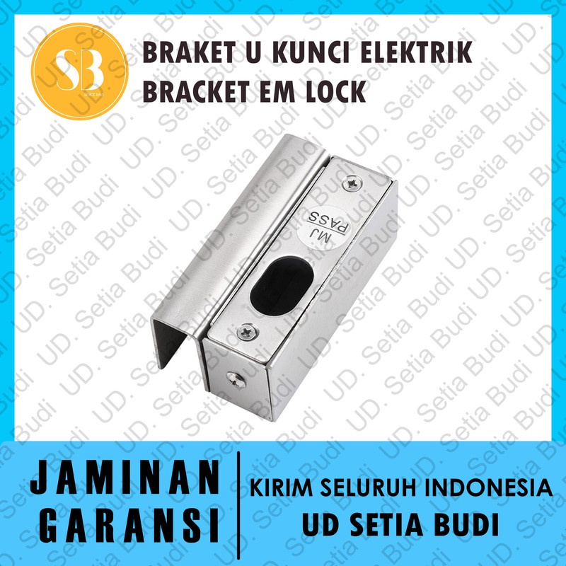 Braket U Kunci Elektrik / Bracket EM Lock